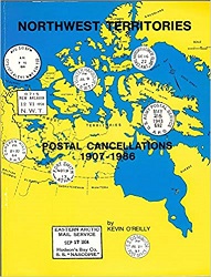 Northwest Territories Postal Cancellations 1907 - 1986